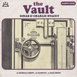 the VAULT - GOIAS & CHARLIE STACEY